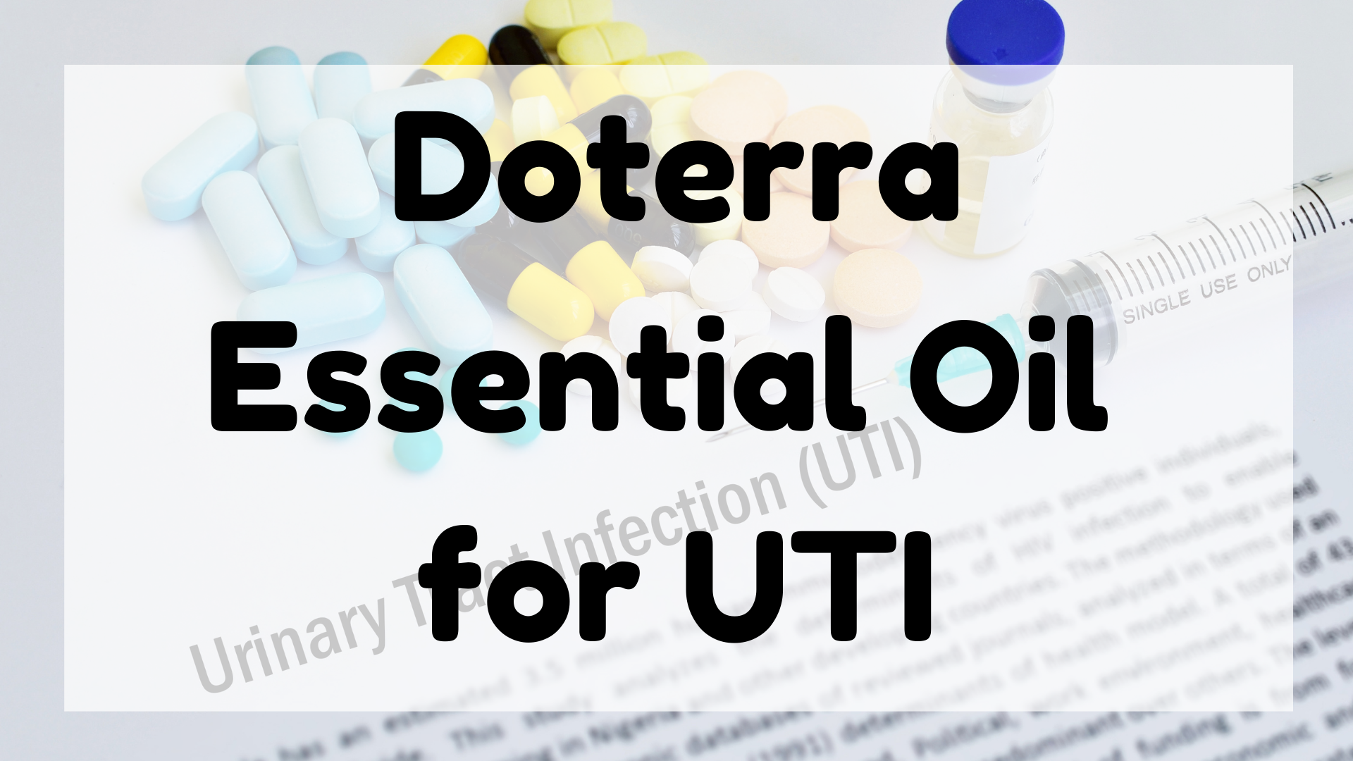 Doterra Essential Oil for Uti featured image